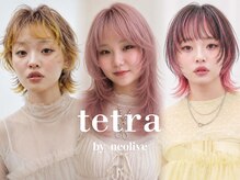 テトラ バイ ネオリーブ 横浜西口店(tetra by neolive)
