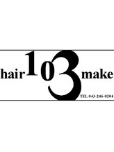 103 hair make　【ワンスリー】