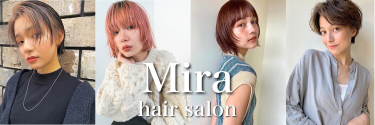 ミラバイグリーン(Mira by green)のサロンヘッダー