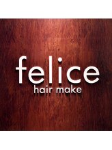 hair　make　felice