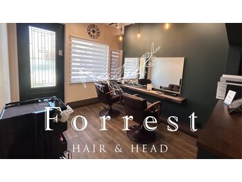 HAIR＆HEAD Forrest【フォレスト】