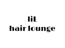 liL hair lounge【7月1日NEW OPEN(予定)】