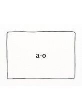 a-o岡野/横浜【アオ】