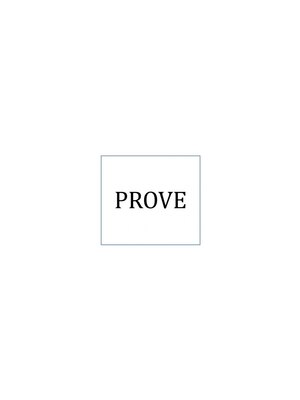 プルーヴ 秋葉原(prove)