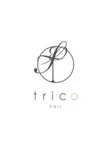 trico　【トリコ】