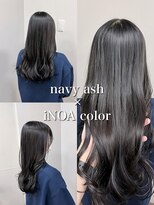セレスト 福岡天神店(CELESTE)&nbsp;＊ネイビーアッシュ×美髪イノアカラー＊