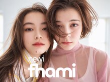 ネウィ ファミ 吉祥寺(newi fhami)