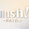 ハッシュ ヘア(Hush!HAIR)のお店ロゴ