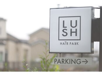 LUSH HAIR PARK【ラッシュヘアパーク】