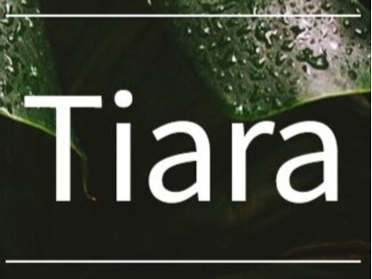 TIARAの写真