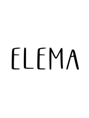 エレマ(ELEMA)
