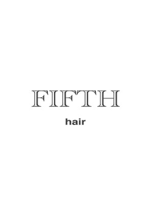 フィフス ヘアー(FIFTH hair)