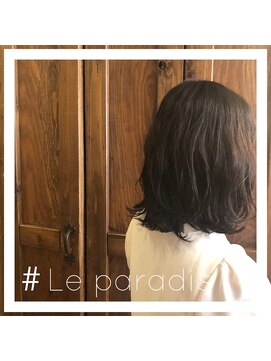 ルパラディ(leparadis) 【デジタルパーマ×外ハネボブ】