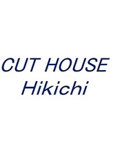 CUT HOUSE Hikichi