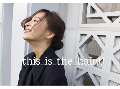 ディスイズザヘアドットオー 仙台一番町(This_is_the_hair.0)の写真