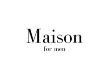 メゾンフォーメン 心斎橋店(Maison for men)