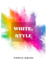 ホワイト 梅田(white) white． style