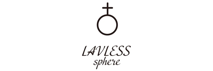 ラブレススフィア(LAVLESS sphere)のサロンヘッダー