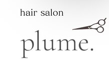 hair salon plume【プリューム】【10月下旬 NEW OPEN（予定）】