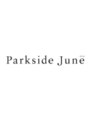 パークサイドジュン(Parkside June)/Parkside June