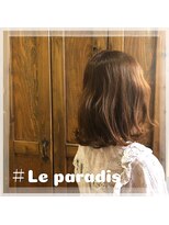 ルパラディ(leparadis) 【前上りフワッとボブ】