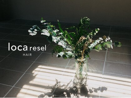 ロカ リセル バイ ツリー(loca resel by tree)の写真