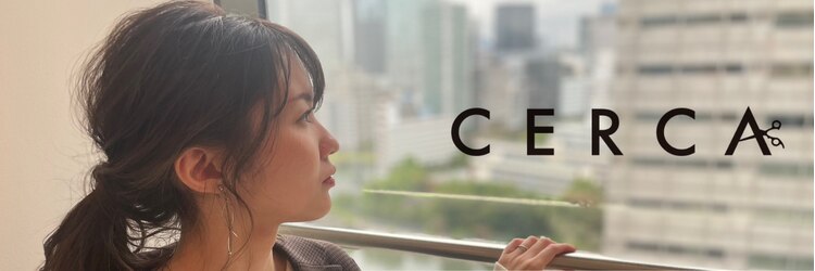 セルカ 高田馬場(CERCA)のサロンヘッダー