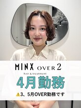 ミンクスオーバー(MINX OVER)&nbsp;小玉 姫那