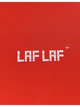 ＬＡＦ　ＬＡＦ 【ラフラフ】