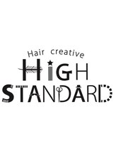 hair creative High-Standard 【ヘアークリエイティブ　ハイスタンダード】