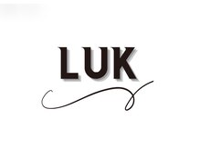 ～"LUK"(ルーク)の想い～