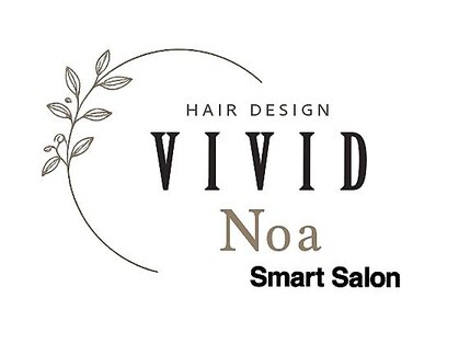 HAIR SALON VIVID Noa Smart Salon　【9/14 NEW OPEN(予定)】の写真