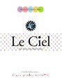 ルシェル(Le Ciel) Le Ciel 