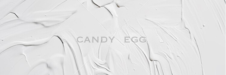 キャンディーエッグ(Candy egg)のサロンヘッダー