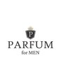 パルファン フォー メン(PARFUM for MEN)/PARFUM for MEN【男性専門美容室】