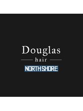 Douglas hair NORTH SHORE 長良