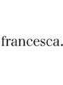 フランチェスカドット(francesca.) フランチェ スカドット
