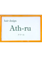 hair design Ath-ru 【アフール】