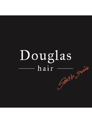 ダグラスヘア サウス サンズ(Douglas hair south sun's)