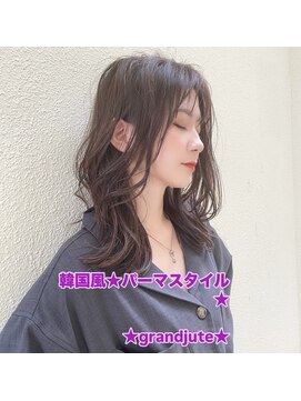 グランジュテ(grandjute) 似合わせカット★ハイライト★白髪ぼかし★髪質改善★カラー