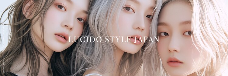 ルシード(LUCIDO STYLE JAPAN)のサロンヘッダー