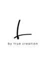 エル(L by truecreation)/L by truecreation[エル]春日部/韓国]