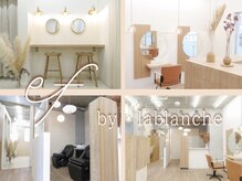 エフバイラブランシュ 大宮東口店(ef by La Blanche)