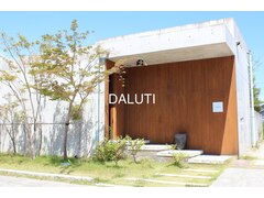 DALUTI【ダルチ】