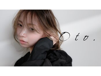 oto.【オト】