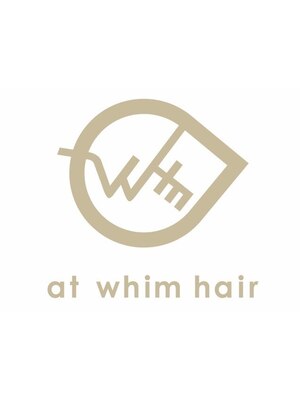 アットウィムヘアー(at whim hair)