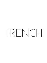 TRENCH【トレンチ】