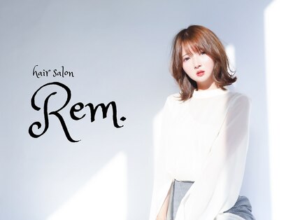 レム(Rem.)の写真