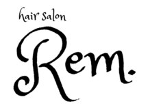 レム(Rem.)