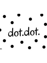 dot.dot.【ドットドット】